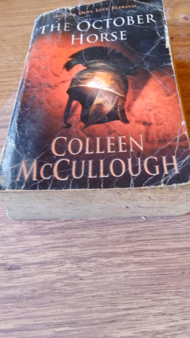 The October Horse Novel by Colleen McCullough