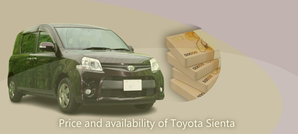 Price and availability of toyota sienta