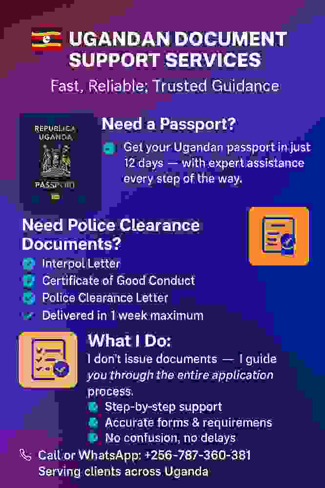 Ugandan Passport & Interpol Letter Assistance